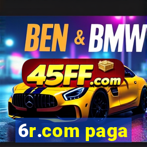 6r.com paga